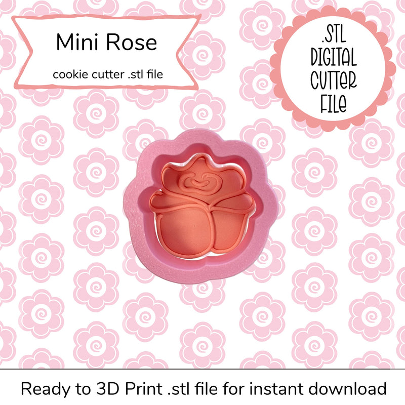 Mini Rose Cutter STL File (digital file)