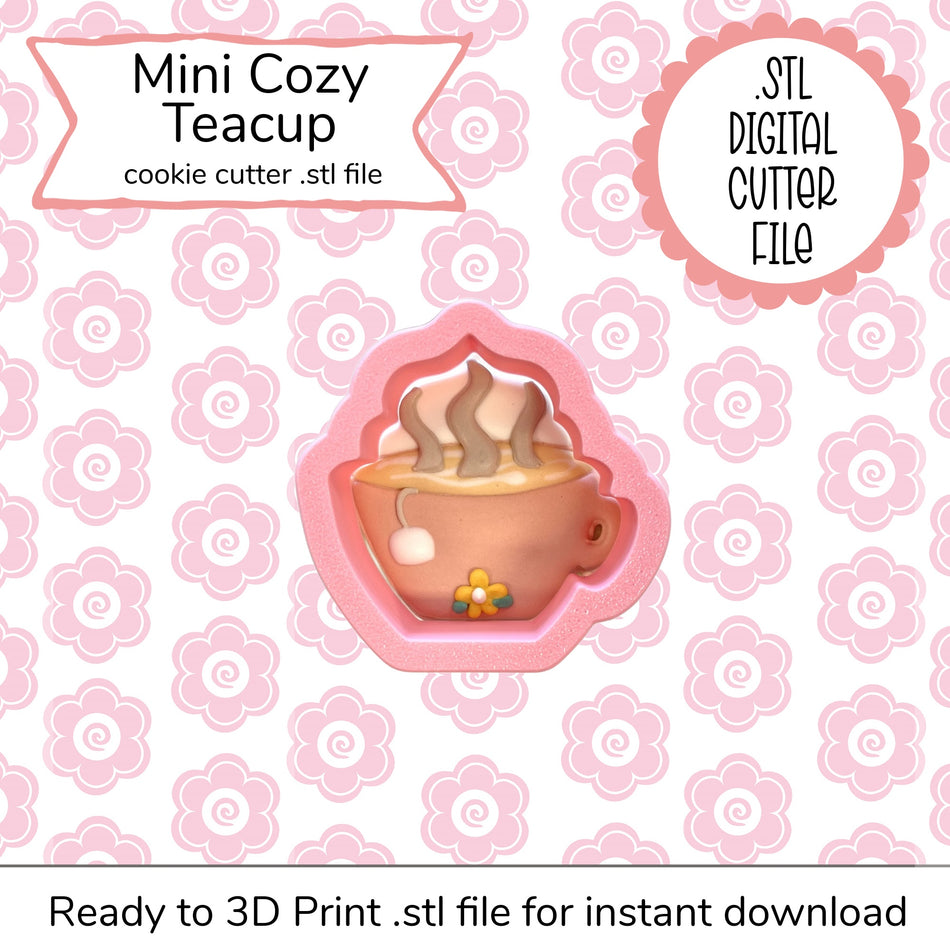 Mini Cozy Teacup Cutter STL File (digital file)