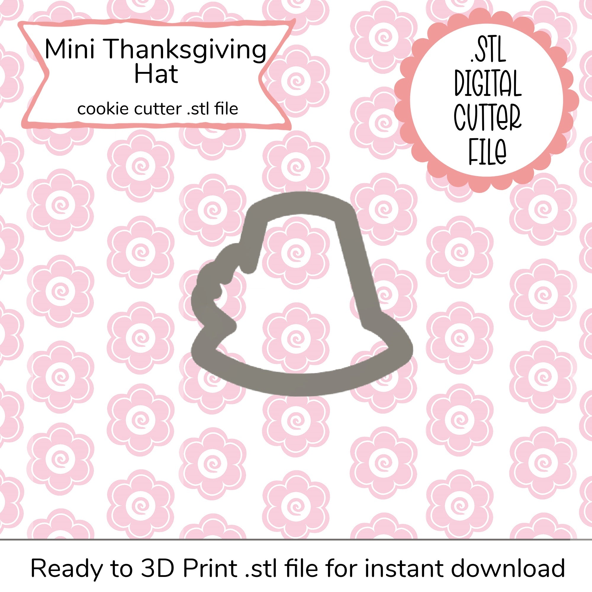 Mini Thanksgiving Hat Cutter STL File (digital file)