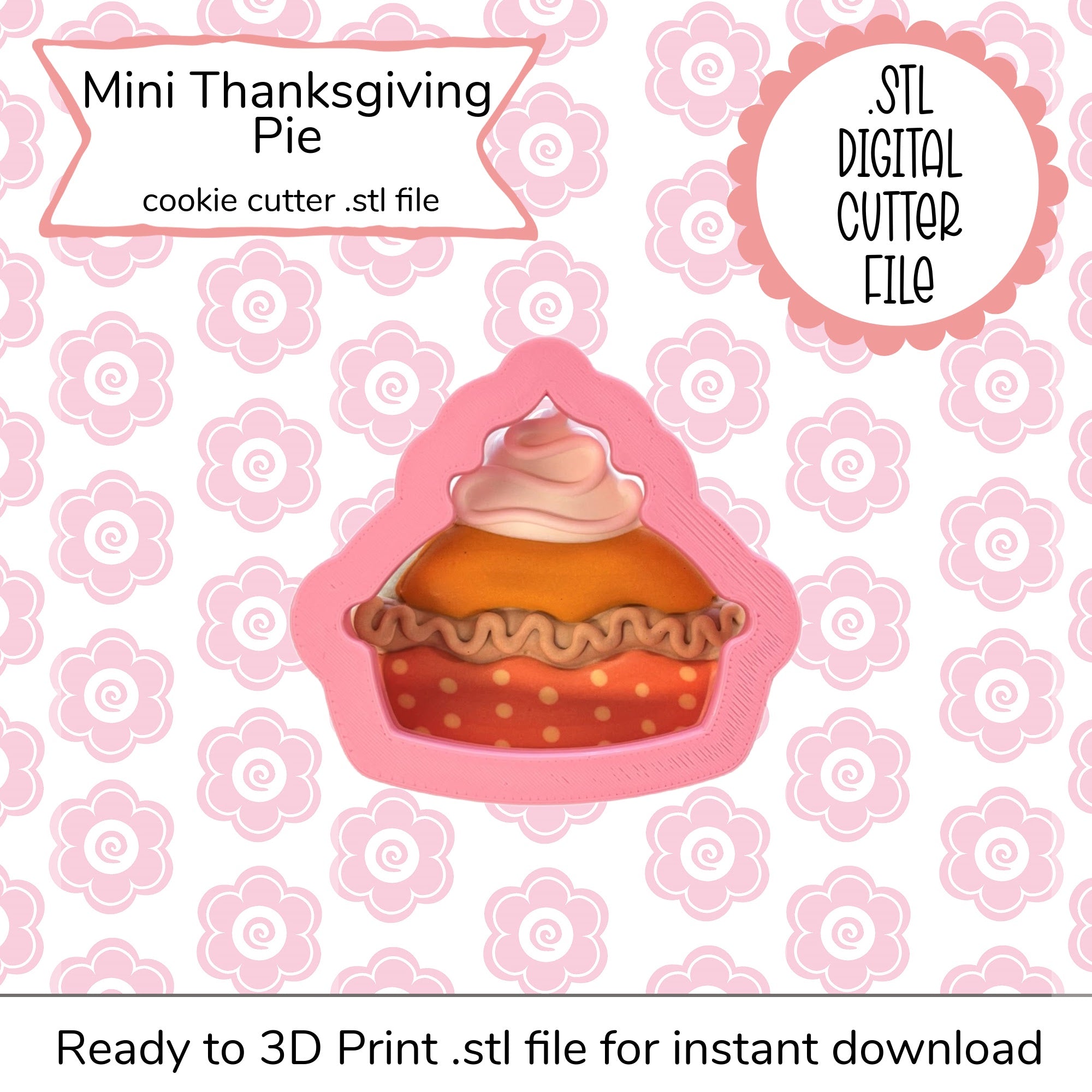 Mini Thanksgiving Pie Cutter STL File (digital file) – The Flour Box
