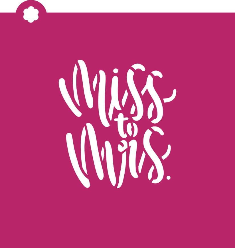 Miss to Mrs Plaque Cookie Cutter with Stencil