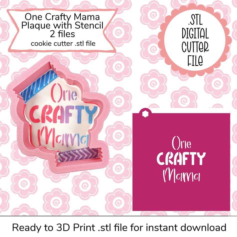 One Crafty Mama Plaque Cutter STL File and SVG Stencil File (digital file)