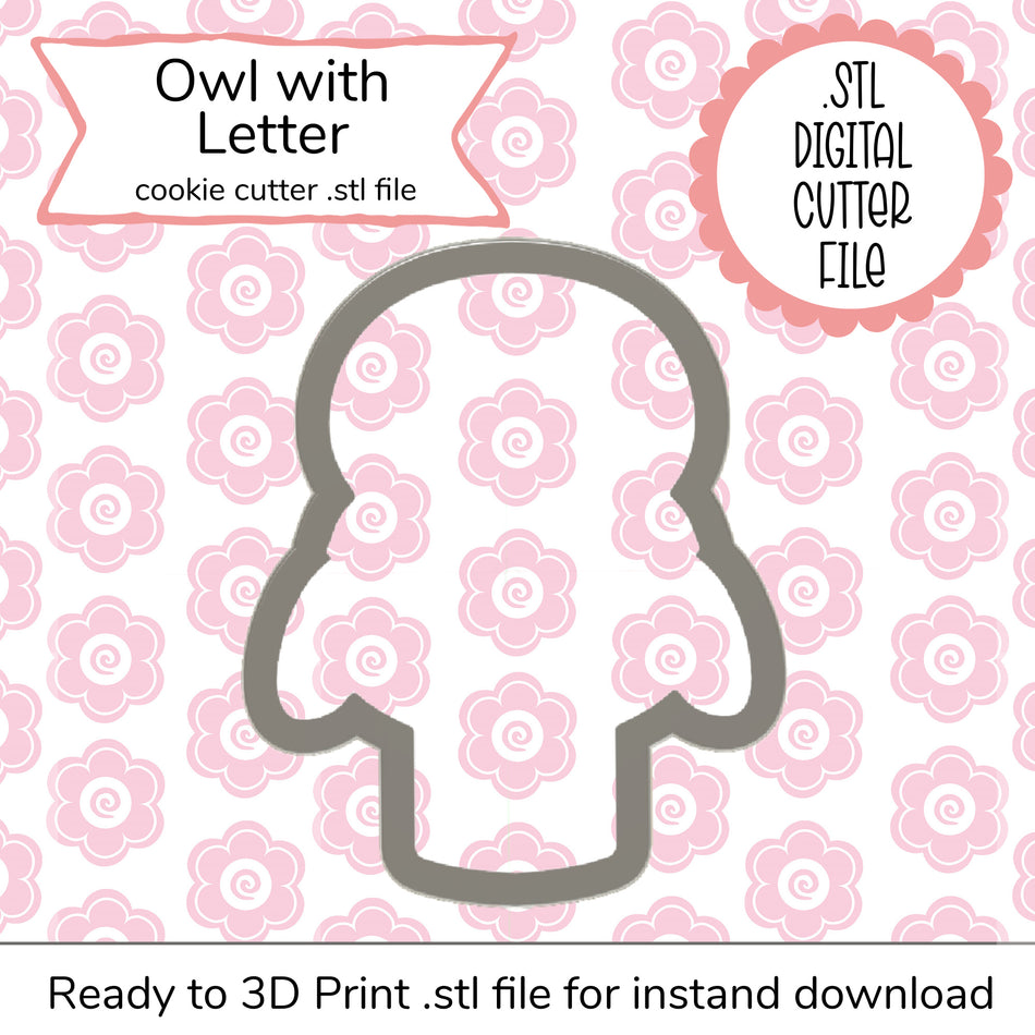 Owl with Letter STL Cutter File (digital file)
