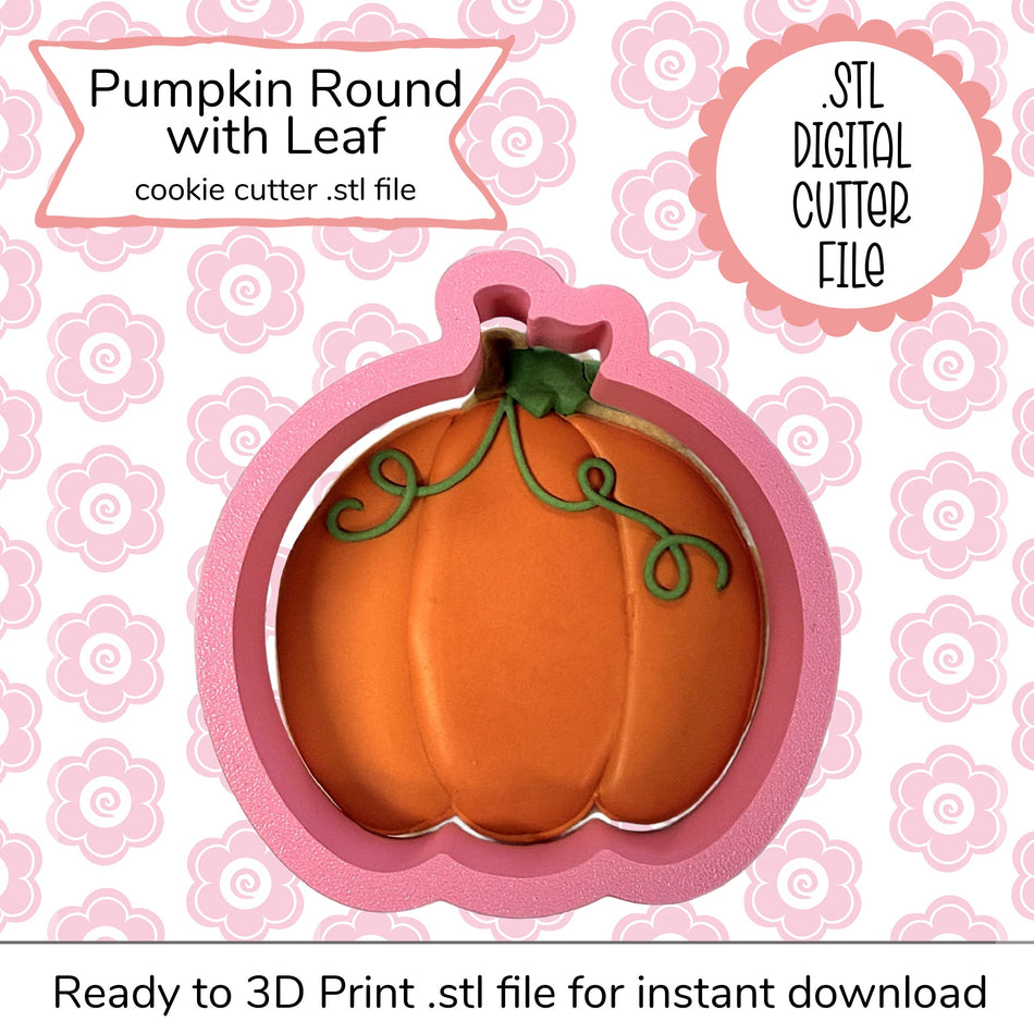 Pumpkin Round with Leaf Cutter STL File (digital file)