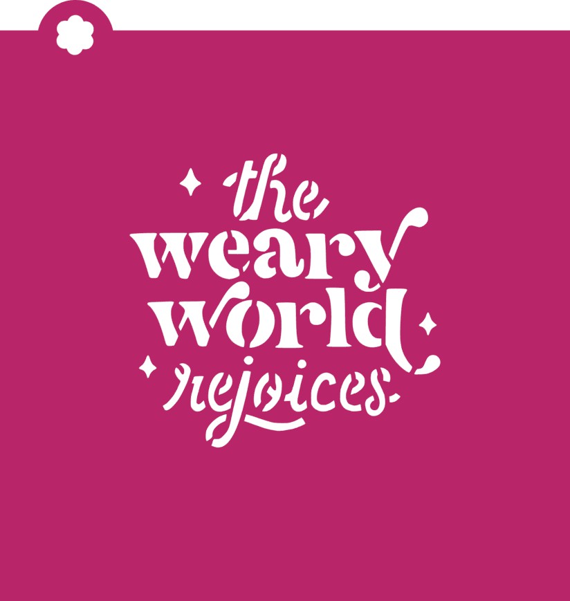 Weary World Rejoices Stencil - Image 1 of 2