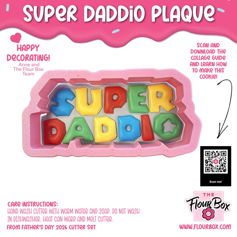 Super Daddio Plaque Cookie Cutter with Stencil