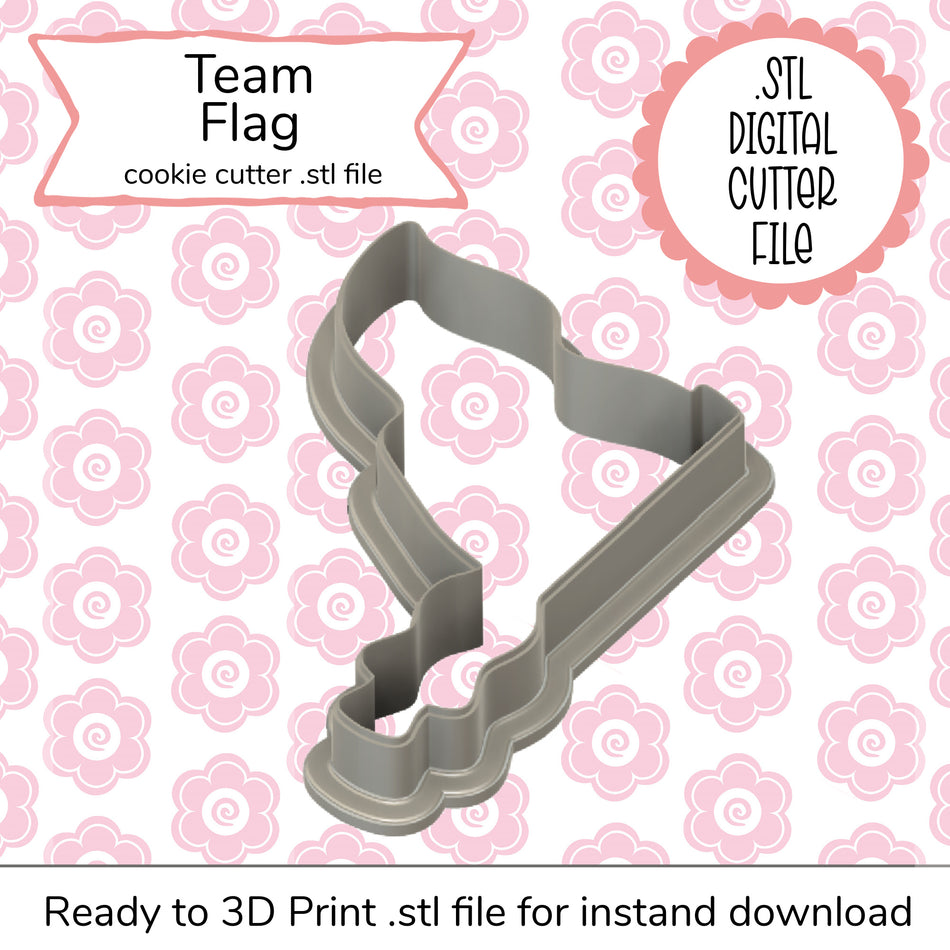Team Flag STL Cutter File (digital file)