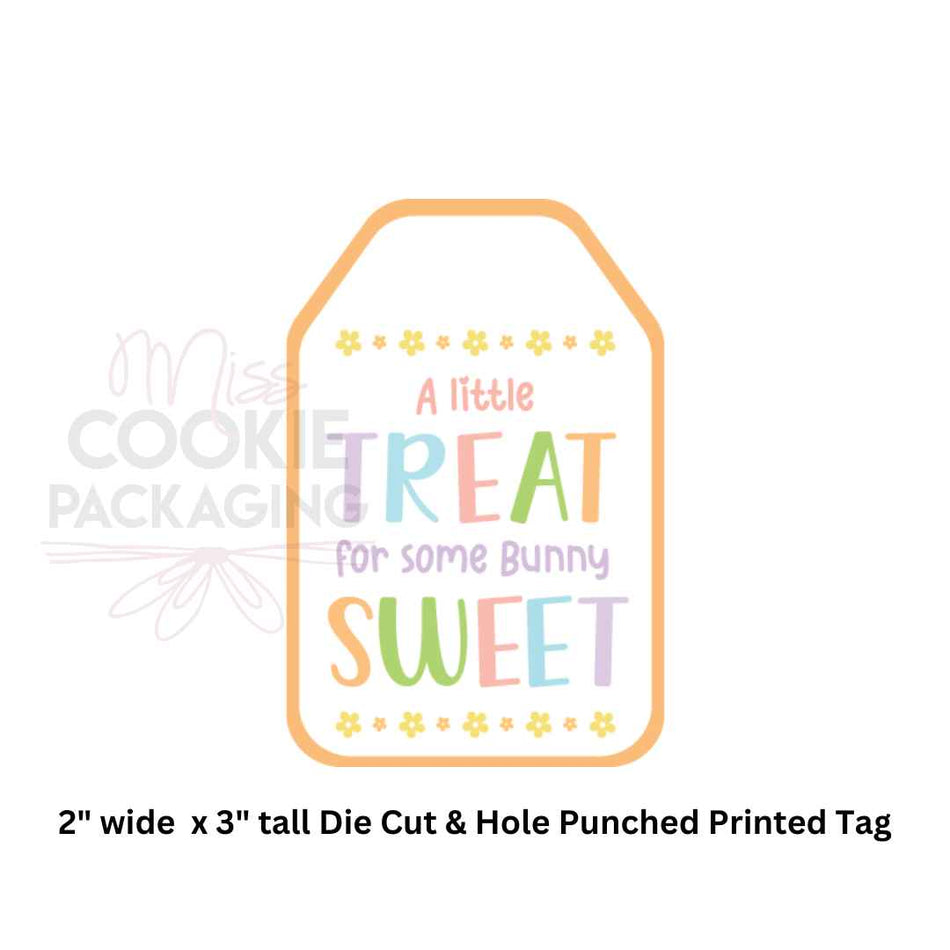 A Little Treat for Some Bunny Sweet! Gift Tag Shaped Die Cut Cookie Tag 2