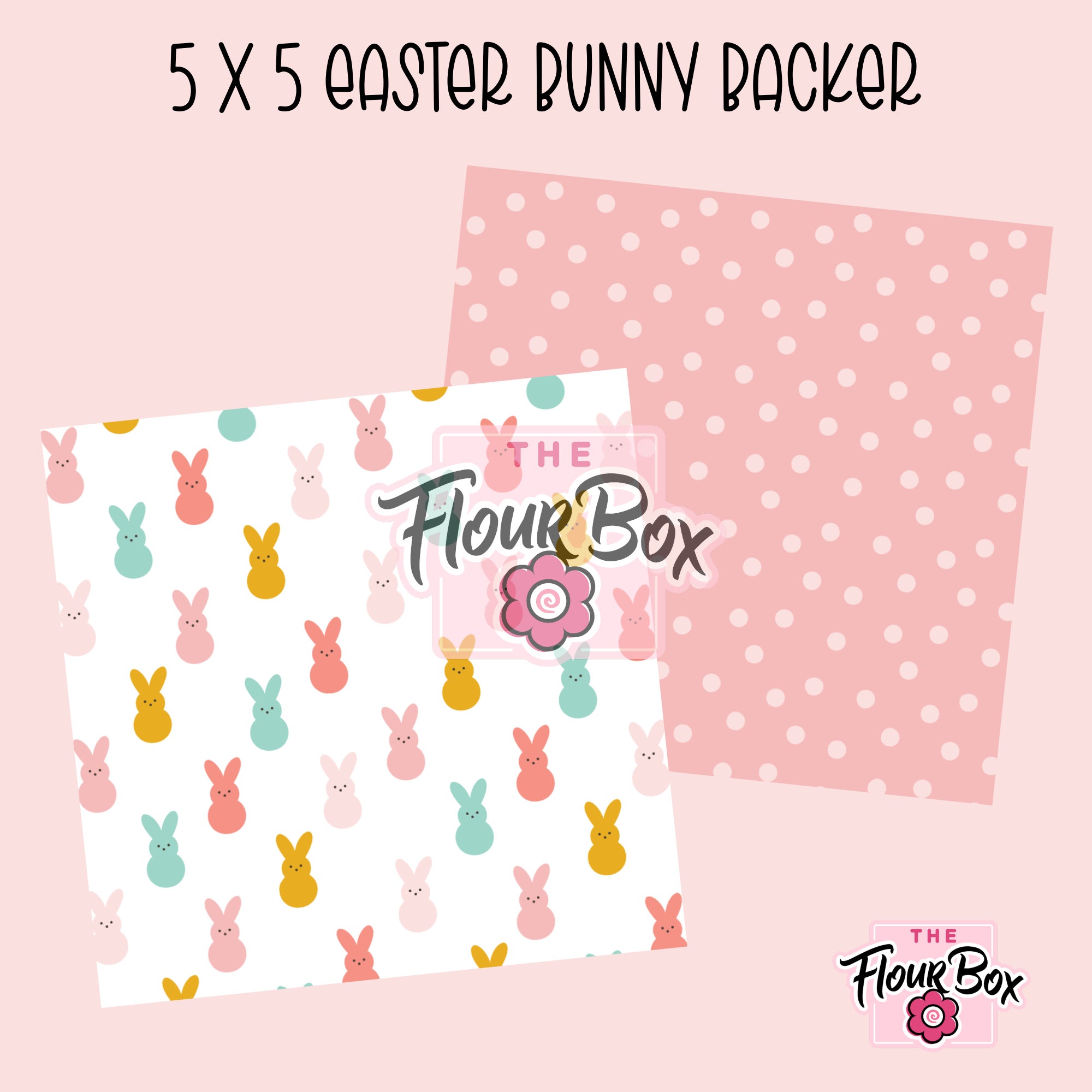 Easter Bunny Cookie BOX Backer - 5" x 5" Square - 25 BACKERS