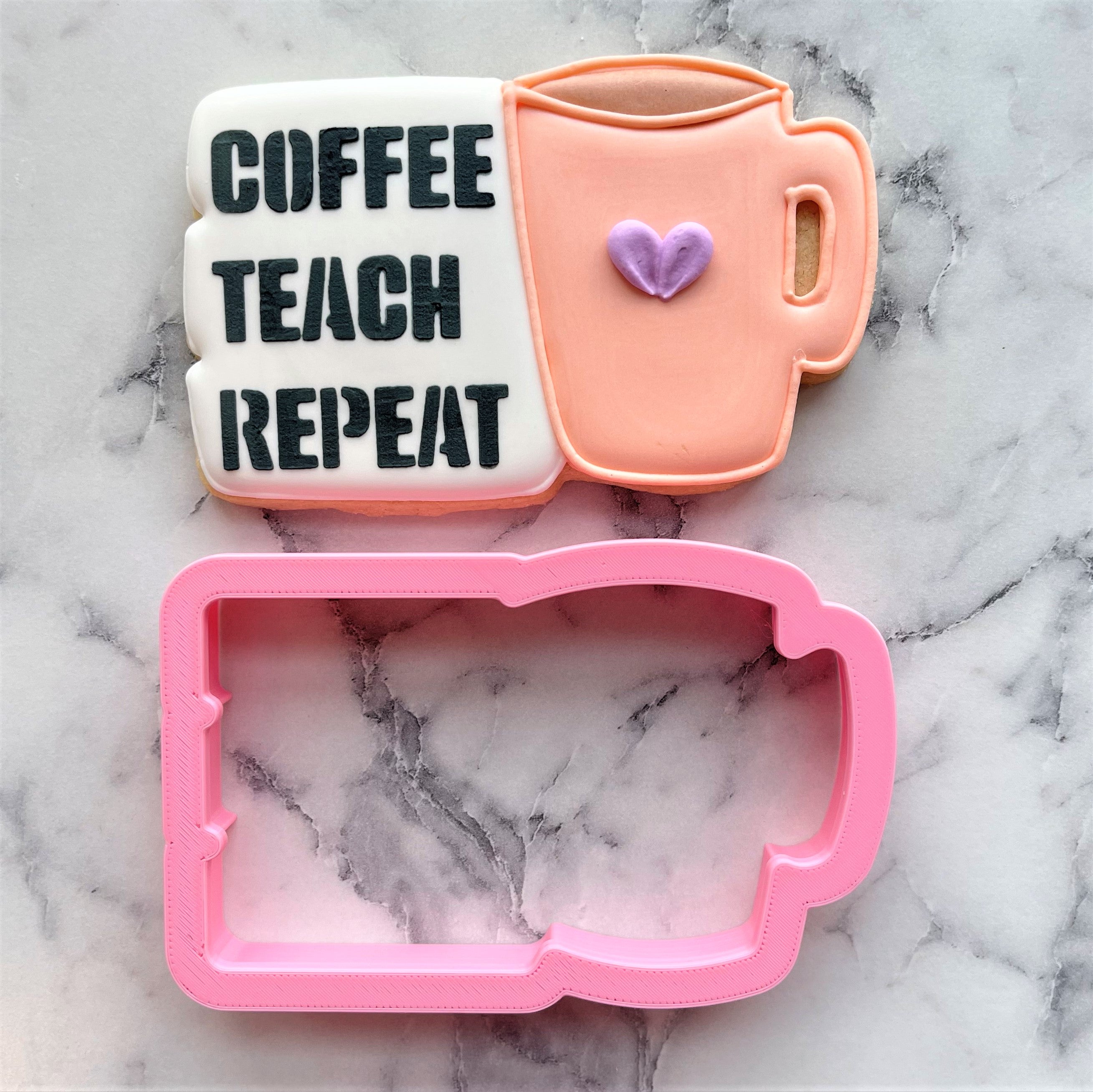 Coffee Teach Repeat Cookie Cutter with Stencil