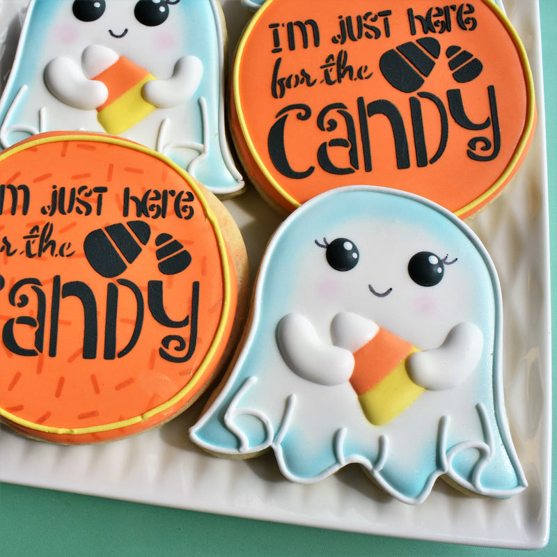 I'm Just Here for the Candy Stencil