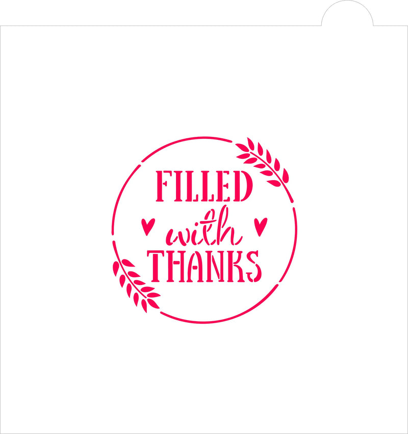 Filled with Thanks Stencil