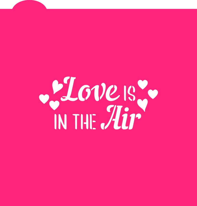 Love is in the Air Craft Stencil