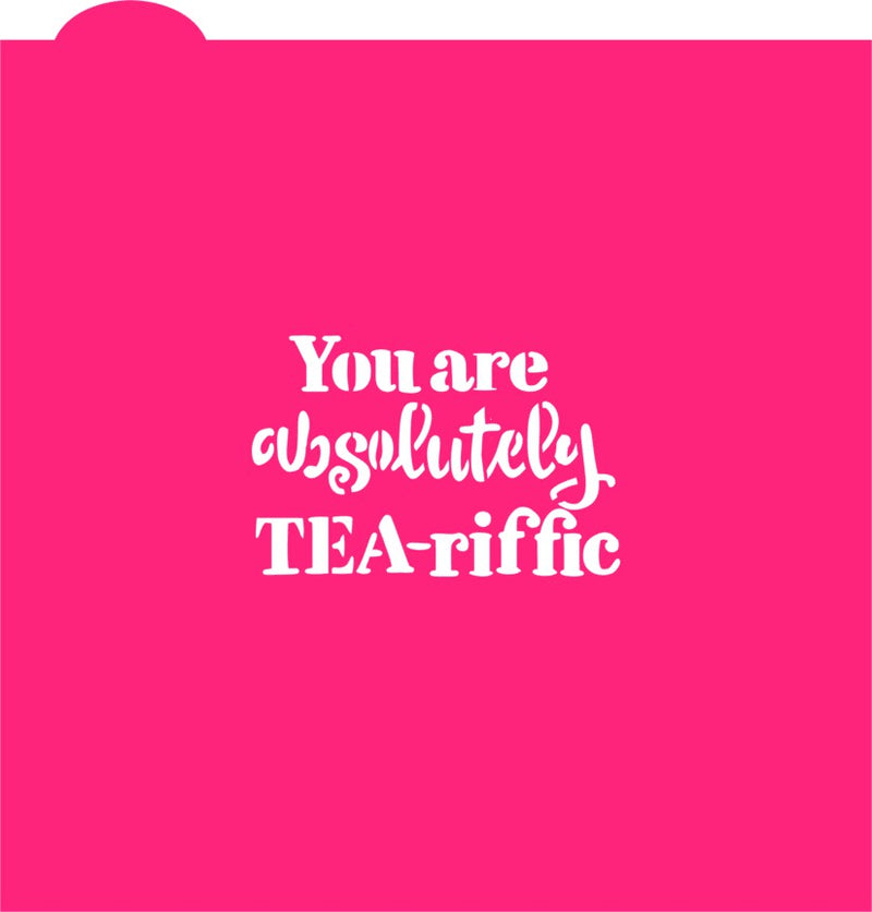 Tea-riffic Stencil