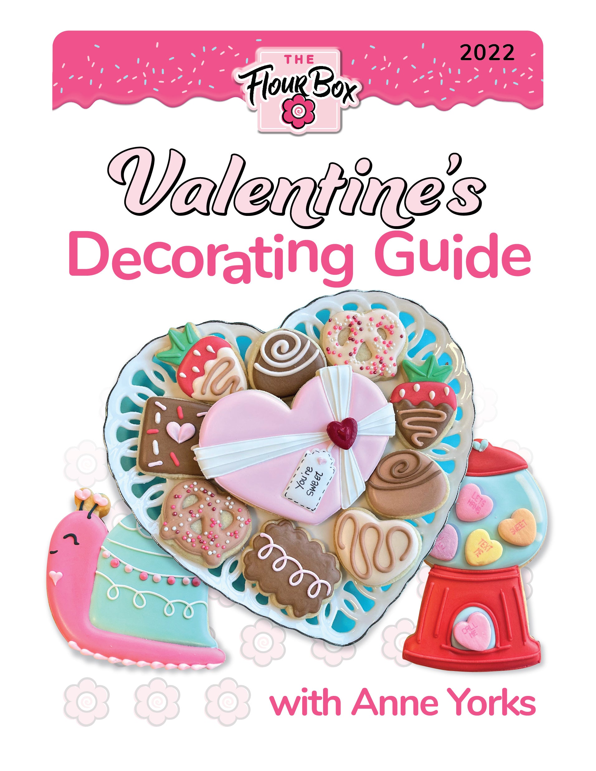 Valentine Wishes Decorating Guide 2022 (EBOOK)
