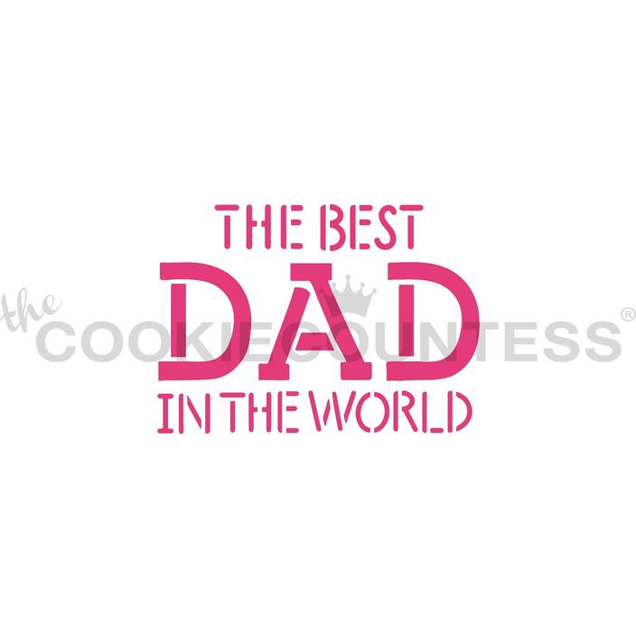 The Best Dad in the World Stencil