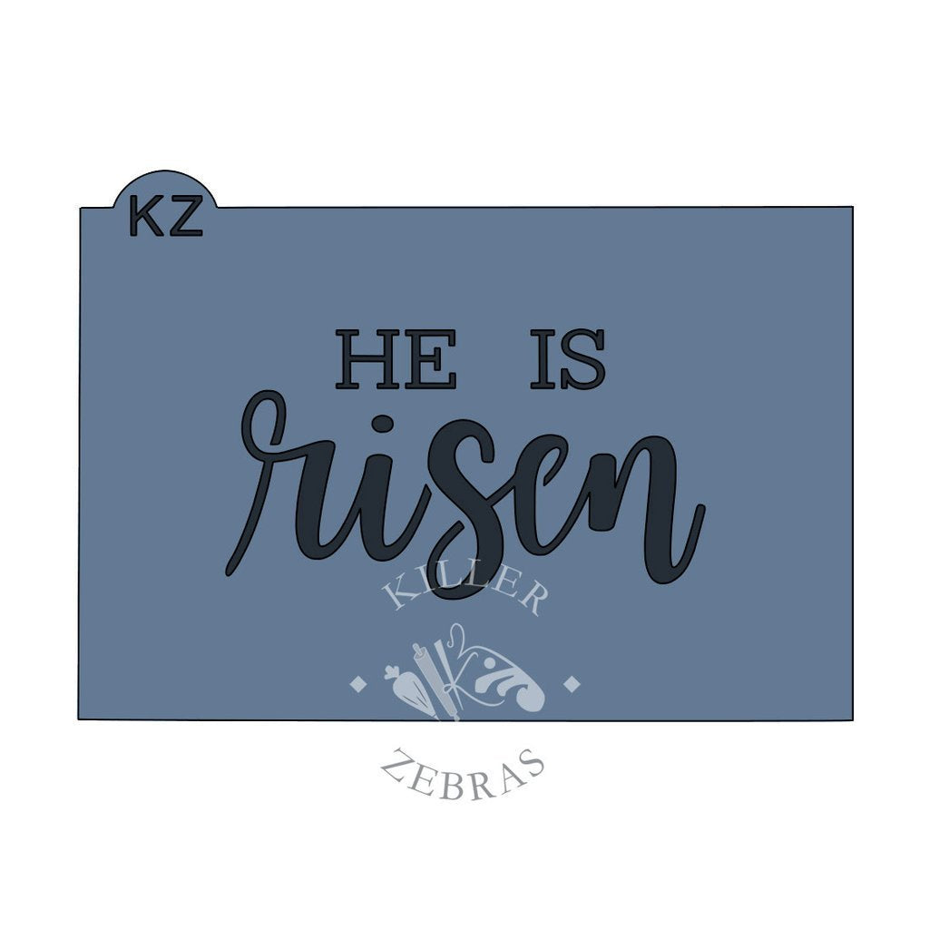 He Is Risen KZ Stencil