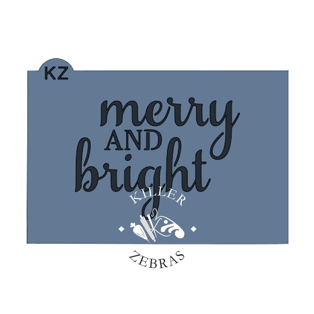 Merry and Bright KZ Stencil