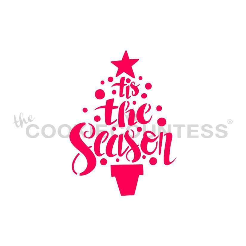 Tis the Season Stencil